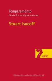 Ebook Temperamento di Stuart Isacoff edito da EDT