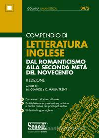 Ebook Compendio di Letteratura inglese di M. M.Grande, C. Maria Trenti edito da Edizioni Simone