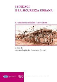Ebook I sindaci e la sicurezza urbana di Antonella Galdi edito da Donzelli Editore