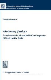 Ebook Rationing Justice' di Federico Ferraris edito da Giappichelli Editore