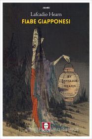 Libro Ebook Fiabe giapponesi di Lafcadio Hearn di Lindau