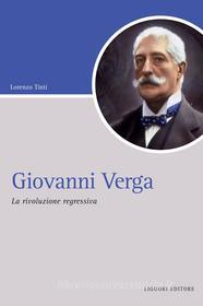 Ebook Giovanni Verga di Lorenzo Tinti edito da Liguori Editore