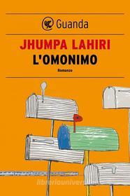 Ebook L' omonimo di Jhumpa Lahiri edito da Guanda