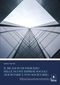 Ebook Il nuovo bilancio di esercizio degli enti del terzo settore di Marco Grumo edito da EDUCatt