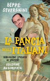 Ebook La pancia degli italiani di Severgnini Beppe edito da BUR