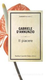 Ebook Il piacere di D'Annunzio Gabriele edito da Baldini Castoldi Dalai Editore