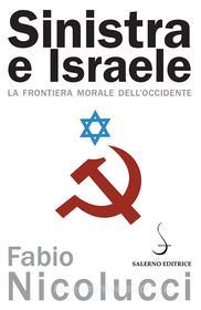 Ebook Sinistra e Israele di Fabio Nicolucci edito da Carocci Editore