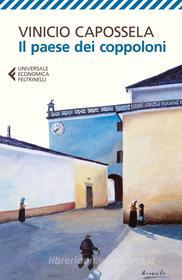 Ebook Il paese dei coppoloni di Vinicio Capossela edito da Feltrinelli Editore