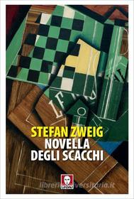 Libro Ebook Novella degli scacchi di Stefan Zweig di Lindau