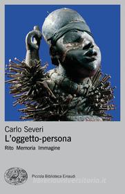 Ebook L'oggetto persona di Severi Carlo edito da Einaudi