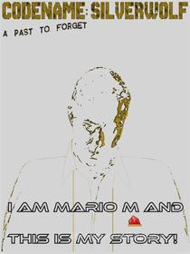 Ebook I am Mario M and this is my story! di Pierpaolo Maiorano edito da Il Pierpo Books