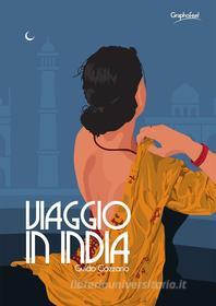 Ebook Viaggio in India di Guido Gozzano edito da Graphofeel