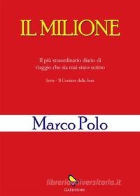 Ebook Il Milione di Marco Polo edito da GAEditori