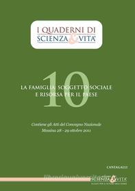 Ebook I Quaderni di Scienza & Vita di Assoc. Scienza e Vita edito da Edizioni Cantagalli