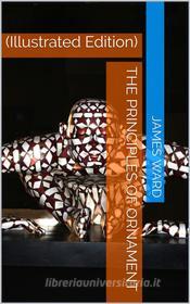 Ebook The Principles of Ornament di James Ward edito da iOnlineShopping.com