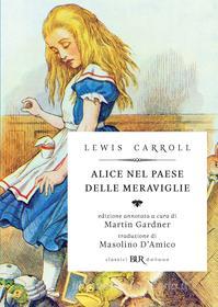 Ebook Alice nel Paese delle meraviglie (Deluxe) di Carroll Lewis edito da BUR