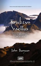 Ebook Kristityn vaellus di John Bunyan edito da Books on Demand