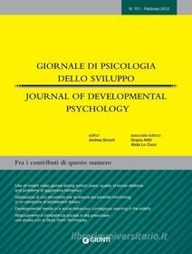 Ebook Giornale di Psicologia dello sviluppo - Journal of Developmental Psychology n. 101 - febbraio 2012 di AA.VV. edito da Giunti