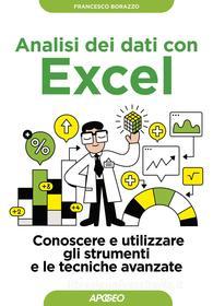 Ebook Analisi dei dati con Excel di Francesco Borazzo edito da Feltrinelli Editore