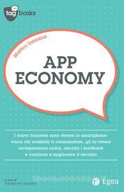 Ebook App Economy di Matteo Sarzana edito da Egea