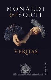 Ebook Veritas di Rita Monaldi, Francesco Sorti edito da Baldini+Castoldi