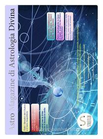 Ebook Astro Magazine - ottobre di Astrologia Divina edito da Astrologia Divina