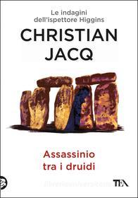 Ebook Assassinio tra i Druidi di Christian Jacq edito da Tea