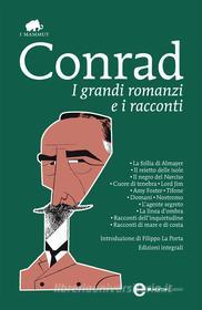 Ebook I grandi romanzi e i racconti di Joseph Conrad edito da Newton Compton Editori
