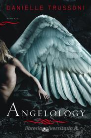 Ebook Angelology di Danielle Trussoni edito da Casa Editrice Nord