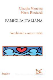 Ebook Famiglia italiana di Claudia Mancina edito da Donzelli Editore