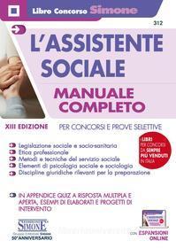 Ebook L'assistente sociale - Manuale Completo di Redazioni Edizioni Simone edito da Edizioni Simone