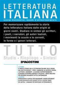 Ebook TUTTO - Letteratura italiana di Aa. Vv. edito da De Agostini