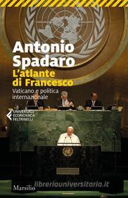 Ebook L' atlante di Francesco di Antonio Spadaro edito da Marsilio