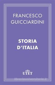 Ebook Storia d'Italia di Francesco Guicciardini edito da UTET