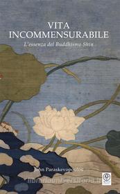 Ebook Vita incommensurabile di John Paraskevopoulos edito da Myo Edizioni