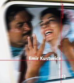 Ebook Emir Kusturica di Giorgio Bertellini edito da Il Castoro Editrice