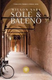 Ebook Sole & Baleno di Saba Wilson edito da Bompiani