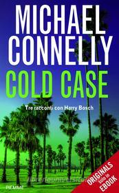 Ebook Cold Case di Connelly Michael edito da Piemme
