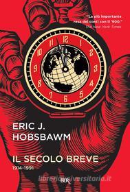 Ebook Il secolo breve di Hobsbawm Eric J. edito da BUR