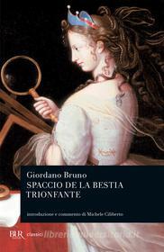 Ebook Spaccio de la bestia trionfante di Bruno Giordano edito da BUR
