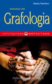 Ebook Iniziazione alla Grafologia di Marisa Paschero edito da Edizioni Mediterranee