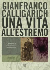 Libro Ebook Una vita all’estremo di Calligarich Gianfranco di Bompiani