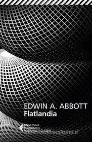 Ebook Flatlandia di Edwin A. Abbott edito da Feltrinelli Editore