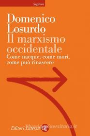 Ebook Il Marxismo occidentale di Domenico Losurdo edito da Editori Laterza