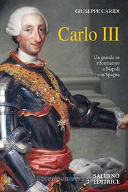 Ebook Carlo III di Giuseppe Caridi edito da Carocci Editore