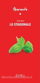Ebook Lo Stagionale di Jacopo Masini edito da EpiKa Edizioni