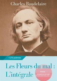 Ebook Les Fleurs du mal : L&apos;intégrale di Charles Baudelaire edito da Books on Demand
