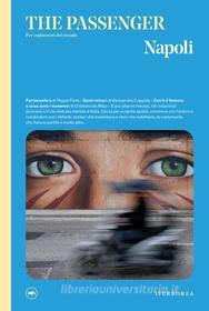 Ebook The Passenger – Napoli di AA.VV. edito da Iperborea