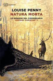 Ebook Natura morta di Penny Louise edito da Einaudi
