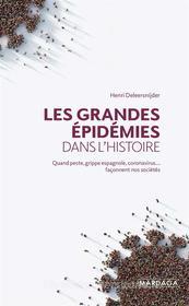 Ebook Les grandes épidémies dans l&apos;histoire di Henri Deleersnijder edito da Mardaga